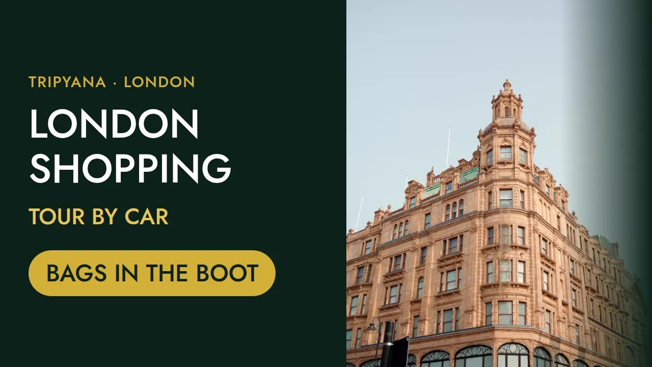 London Shopping Tour with a Private Driver: Harrods, Bond Street and Regent Street in One Day