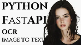 Build OCR Image Text Extraction API in 4 Minutes FastAPI Python Pytesseract Tutorial