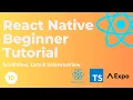 React Native Beginner Tutorial - ScrollView Lists SafeAreaView