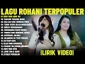 Lagu Lagu Rohani NDC Worship \u0026 Regina Pangkerego Terbaik (Lirik Video) || Lagu Rohani  Pilihan Terbaru