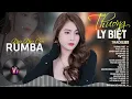 Lagu THƯƠNG LY BIỆT, TUYỆT DUYÊN - ALBUM RUMBA XUẤT SẮC NHẤT 2025 - NGÂN NGÂN COVER CỰC HÓT