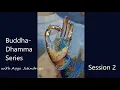 Download Lagu Buddha-Dhamma Series with Ayya Jitindriya ~ Session 2: The Way to the End of Dukkha (Suffering)