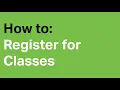 How to Register For Classes