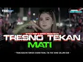 Download Lagu VIRAL TIKTOK NDX AKA❗️TRESNO TEKANE MATI (KELANGAN KOWE AKU JELAS NGAMOK) STYLE PARTI MENGKANE🔥