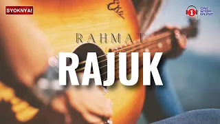 rajuk rahmat ekamatra lirik video