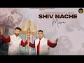 Lagu Shiv Nache Mera || Master Saleem || R.k .Mehndi || Devotional Song 2021|| Master Music