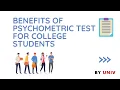 Benefits of Psychometric tests for College Students