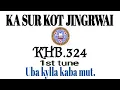 Lagu NGan sa leit, ngan pyrta jam. KHB324 (1st tune)