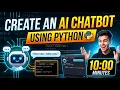 AI Chatbot using python in just 10 minutes
