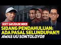 Lagu 🔴LIVE! BREAKING NEWS! RRT GRUDUK MK!! SIDANG PENDAHULUAN: ADA PASAL SELUNDUPAN?! AWAS UU SONTOLOYO!