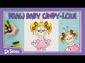 Full Episode How to Draw Baby Cindy-Lou Who Learn to Draw Dr Seuss