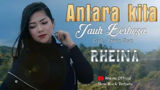 Download Antara Kita Jauh Berbeza - Rheina Slow Rock ( Video Music Official ) 2021 MP3
