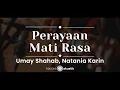 Download Lagu Perayaan Mati Rasa – Umay Shahab (KARAOKE AKUSTIK)