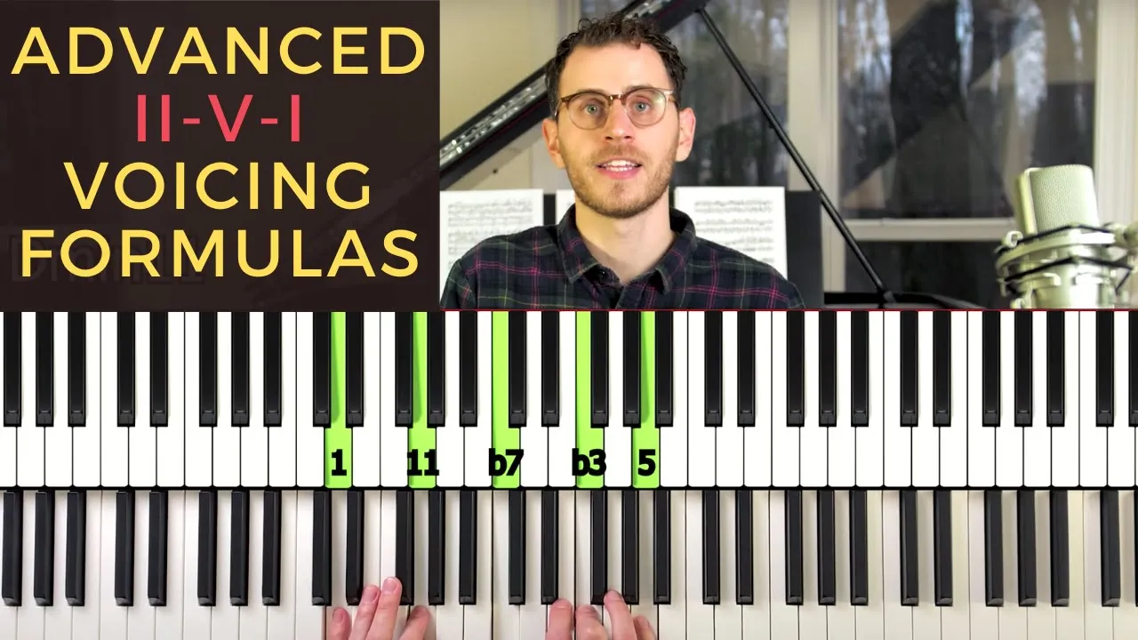 3 Pro Ways of Voicing a ii-V-I: Advanced Jazz Piano Chords & Harmony