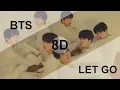 Download Lagu BTS – LET GO [8D USE HEADPHONE] 🎧