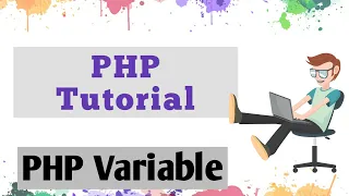 variables in PHP PHP TUTORIAL IN HINDI AND ENGLISH EASY PHP
