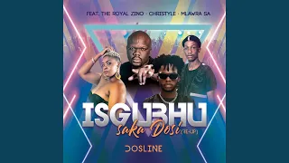 isgubhu saka dosi re up 