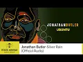 Download Lagu Jonathan Butler - Silver Rain (Official Audio)