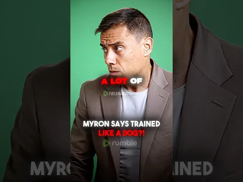 Myron Says TRAINED Like A DOG?!