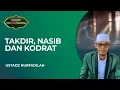 Download Lagu Perbedaan Antara Takdir, Nasib dan Kodrat | Damai Indonesiaku