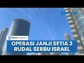 Download Lagu Rangkuman Perang Israel-Iran: Tak Gentar Lanjut Operasi True Promise 3, Pertahanan Zionis Kewalahan