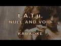 Download Lagu t.A.T.u - Null and Void • KARAOKE