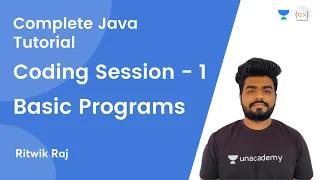 L4 Coding Session - 1 Basic Programs JAVA Complete Java Tutorial Ritwik Raj