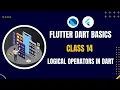 Logical Operators in Dart Learn DART for Flutter What is Dart Programming Operations in Dart