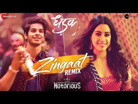 Download MP3 Zingaat Remix - DJ Notorious | Dhadak | Ishaan & Janhvi