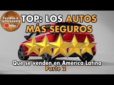 Download MP3 🚗 Top Automóviles más SEGUROS que se venden en América Latina (Parte 2)