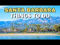 The ULTIMATE Santa Barbara Travel Guide 36 BEST Things To Do In Santa Barbara