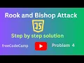 Solve Chess Logic Problem Using JavaScript FreeCodeCamp coding challange