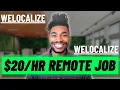 REMOTE JOBS that pay 15- Welocalize Search Quality Rater