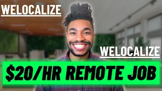 REMOTE JOBS that pay 15- Welocalize Search Quality Rater