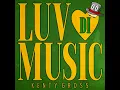 LUV DI MUSIC - KENTY GROSS