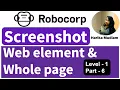 How to take screenshot using Robocorp - Level 1 Certification