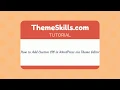 How to Add Custom CSS in WordPress via Theme Editor