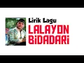 Lalayon Bidadari (Lirik lagu) - Rajilun Lolobata