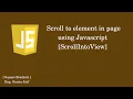 How to scroll element in page by JavaScript scroll into view