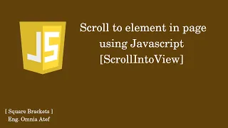 How to scroll element in page by JavaScript scroll into view