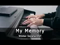 Download Lagu Winter Sonata - My Memory (Piano Cover by Riyandi Kusuma)