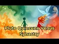 Pluto Quincunx Venus Synastry - Spirit Schema