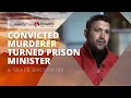 Convicted Murderer Turned Prison Minister - Gerardo Hidalgo