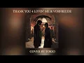 thank you 4 lovin me \u0026 vorfreude - Paul Partohap (tokio live session) #cover