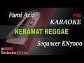 Download Lagu FAHMI AZIZ - KERAMAT REGGAE || KARAOKE KN7000