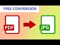 How to convert PDF to JPG for FREE PDF to Image Conversion Tutorial