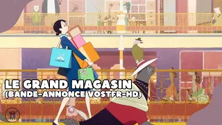 Le Grand magasin : bande-annonce (VOSTFR HD)