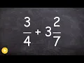 How to add a fraction to a mixed number with unlike denominators