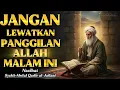 Download Lagu Jangan Tidur Sebelum Tahu Rahasia Malam Ini – Nasihat Syekh Abdul Qadir al-Jailani