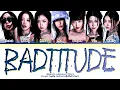 Lagu BADVILLAIN YAH-HO (BADTITUDE) Lyrics (Color Coded Lyrics)
